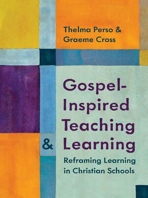 cover image of Gospel-Inspired Teaching and Learning